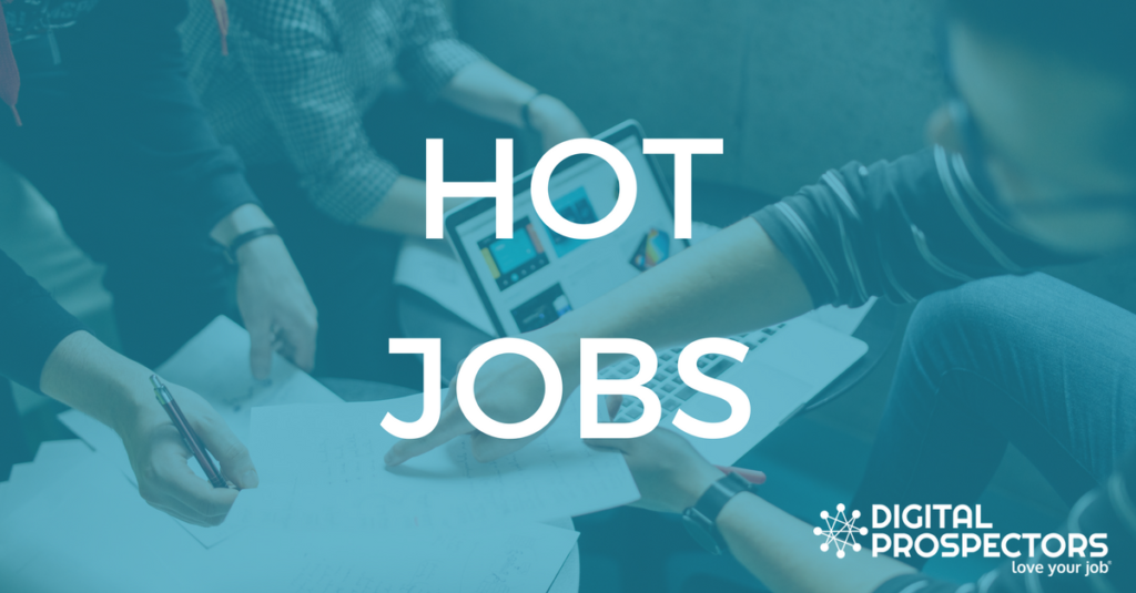 Hot Jobs Digital Prospectors